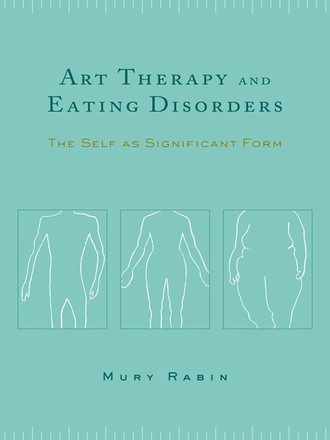 Cover image for book Art Therapy and Eating Disorders