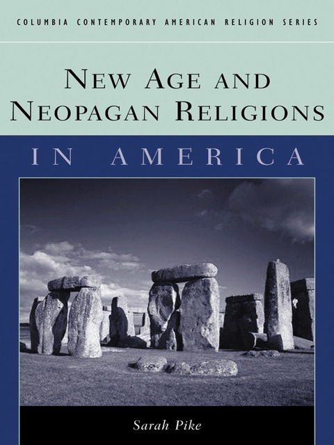 Cover image for book New Age and Neopagan Religions in America