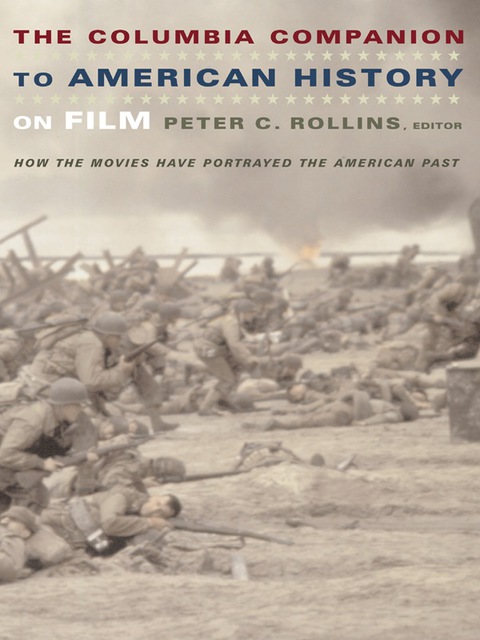 Cover image for book The Columbia Companion to American History on Film