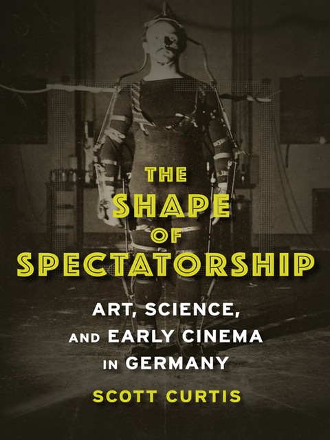 Cover image for book The Shape of Spectatorship