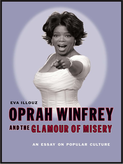 Cover image for book Oprah Winfrey and the Glamour of Misery