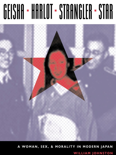 Cover image for book Geisha, Harlot, Strangler, Star