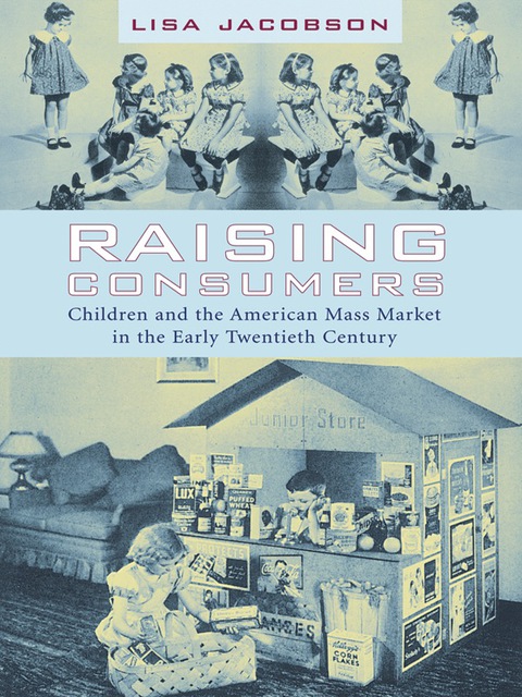 Cover image for book Raising Consumers