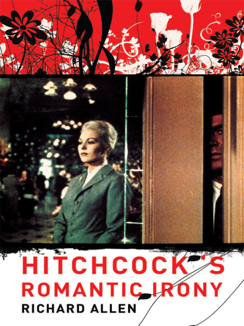 Cover image for book Hitchcock's Romantic Irony