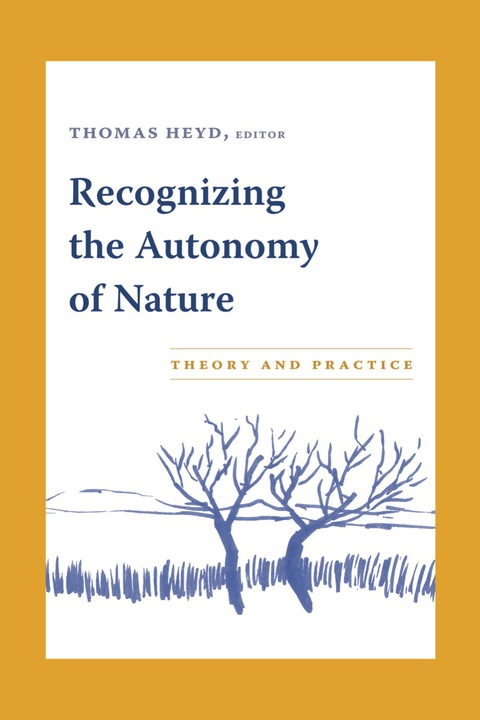 Cover image for book Recognizing the Autonomy of Nature
