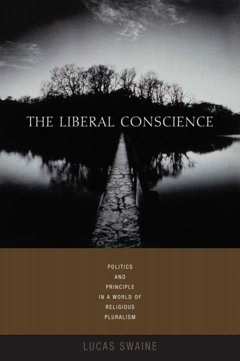 Cover image for book The Liberal Conscience