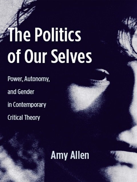 Cover image for book The Politics of Our Selves