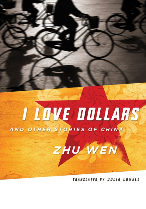 Cover image for book I Love Dollars and Other Stories of China