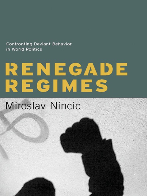 Cover image for book Renegade Regimes