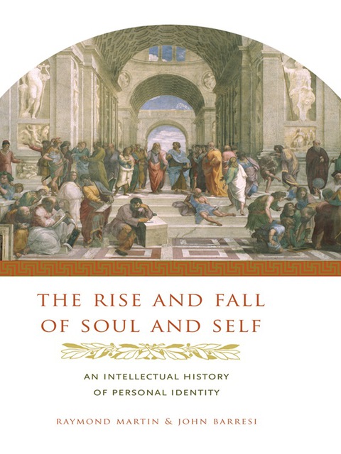 Cover image for book The Rise and Fall of Soul and Self