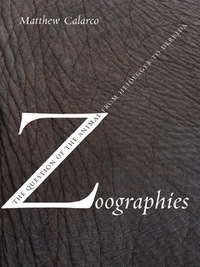 Cover image: Zoographies 9780231140225