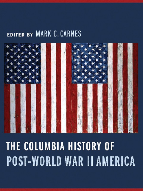Cover image for book The Columbia History of Post-World War II America