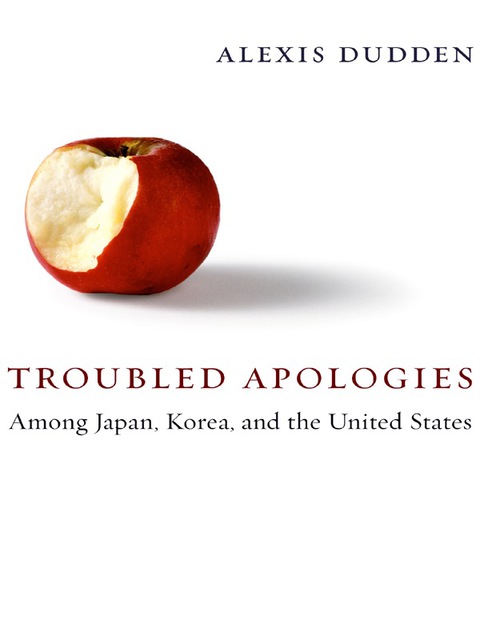 Cover image for book Troubled Apologies Among Japan, Korea, and the United States