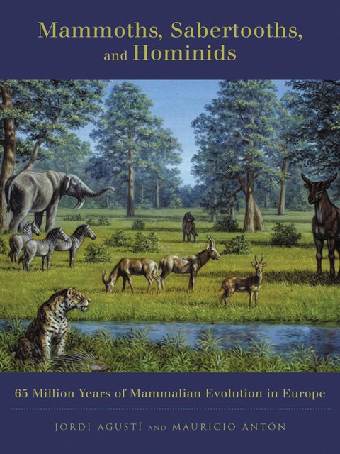 Cover image for book Mammoths, Sabertooths, and Hominids