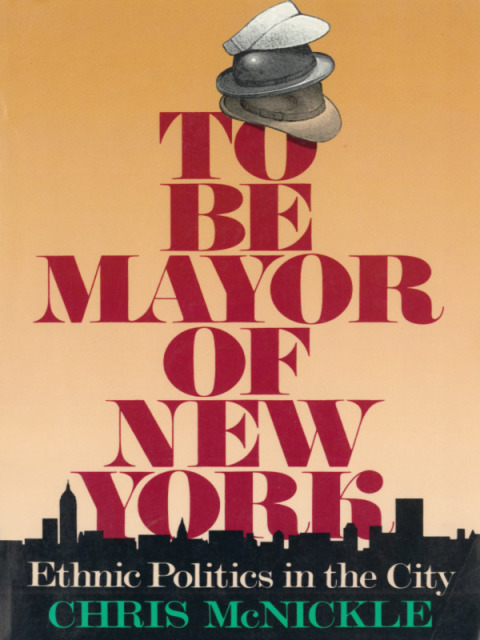 Cover image for book To Be Mayor of New York