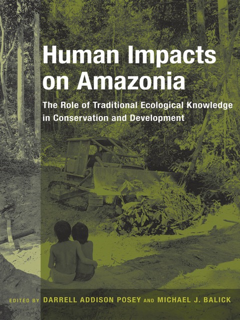 Cover image for book Human Impacts on Amazonia