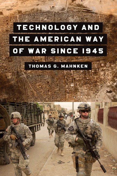 Cover image for book Technology and the American Way of War Since 1945