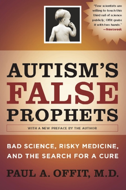 Cover image for book Autism's False Prophets
