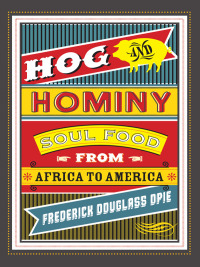 Cover image: Hog and Hominy 9780231146388