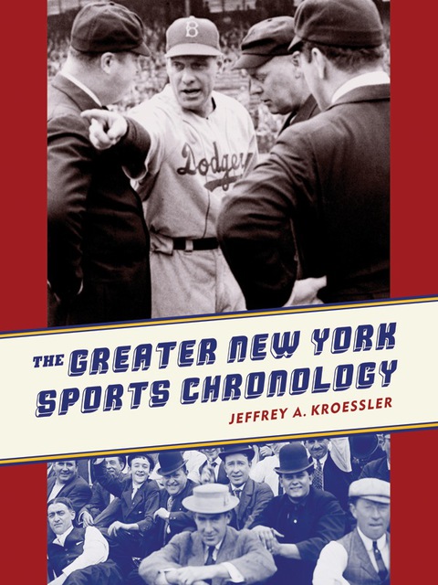 Cover image for book The Greater New York Sports Chronology