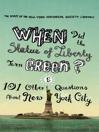 When Did the Statue of Liberty Turn Green?
