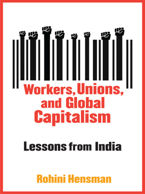 Cover image for book Workers, Unions, and Global Capitalism