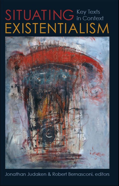 Cover image for book Situating Existentialism