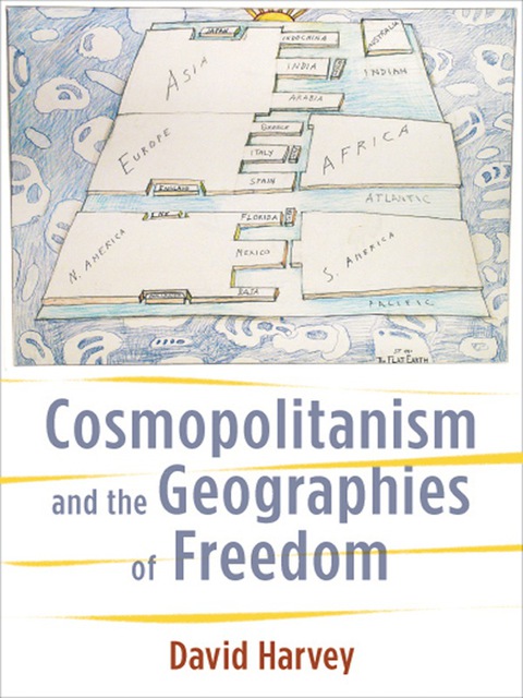 Cover image for book Cosmopolitanism and the Geographies of Freedom