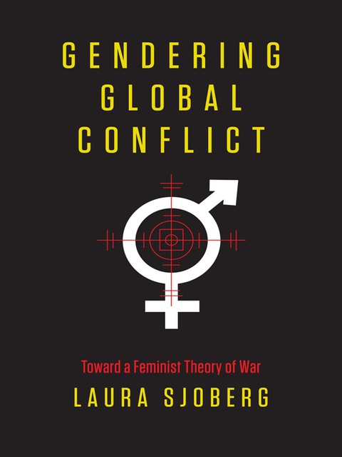 Cover image for book Gendering Global Conflict