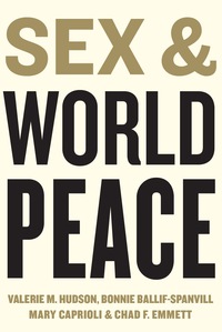 Cover image: Sex and World Peace 9780231131827