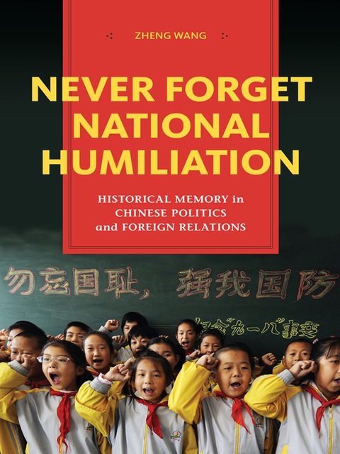 Cover image for book Never Forget National Humiliation