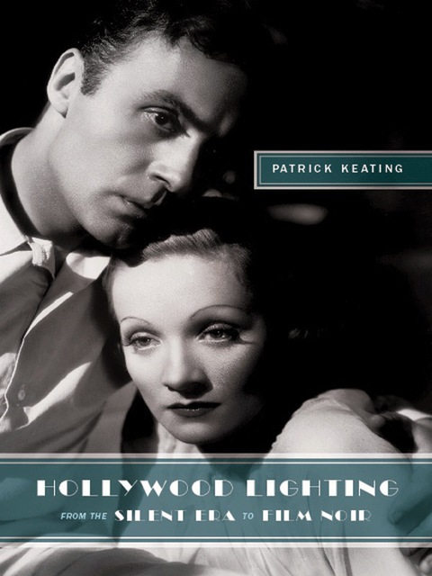 Cover image for book Hollywood Lighting from the Silent Era to Film Noir