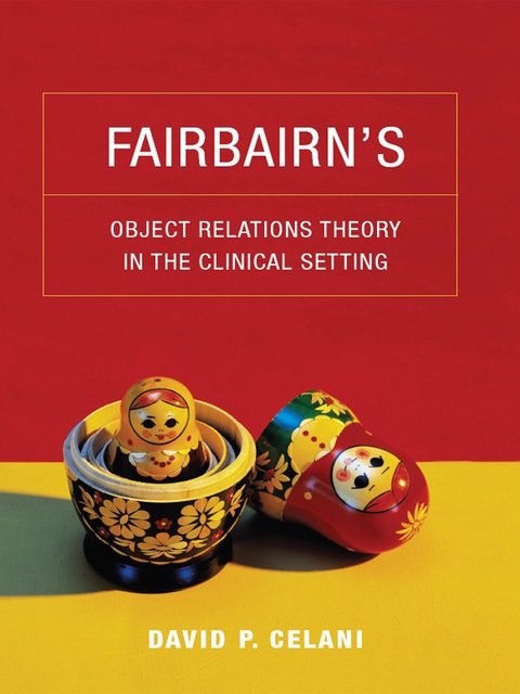 Cover image for book Fairbairn’s Object Relations Theory in the Clinical Setting