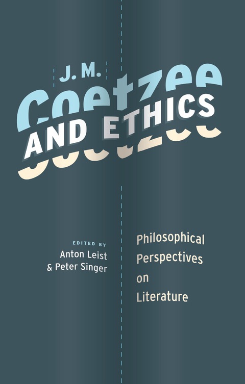 Cover image for book J. M. Coetzee and Ethics