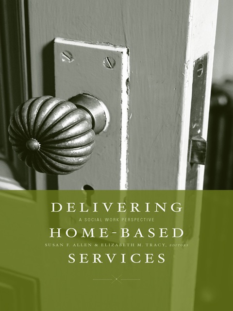 Cover image for book Delivering Home-Based Services