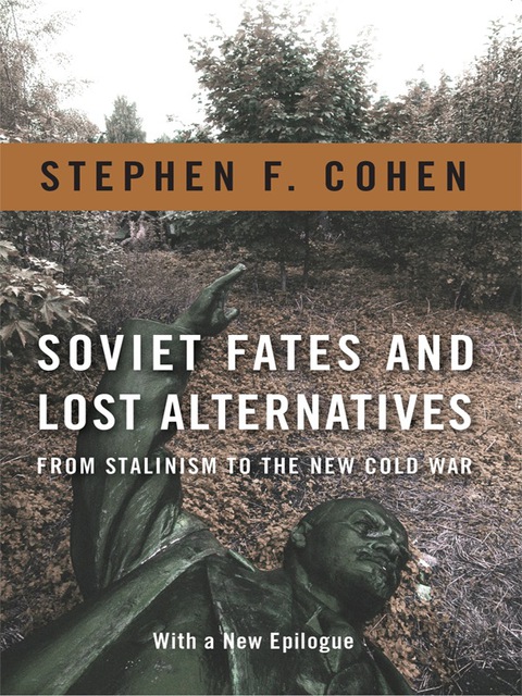 Cover image for book Soviet Fates and Lost Alternatives