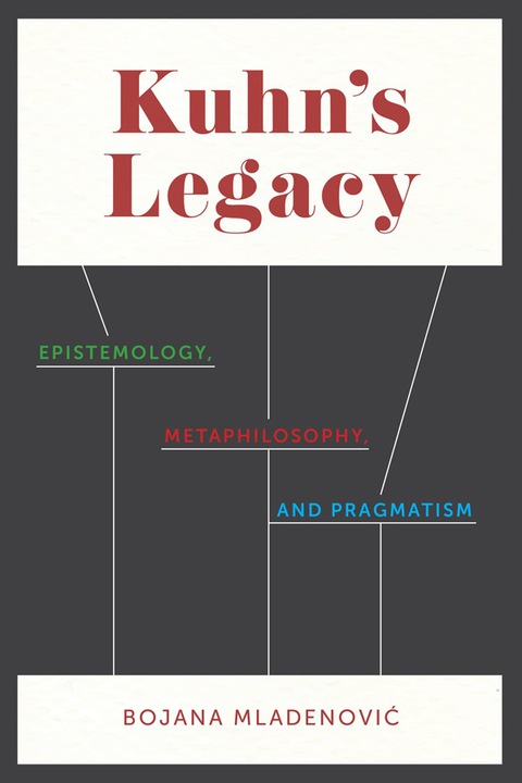 Cover image for book Kuhn's Legacy