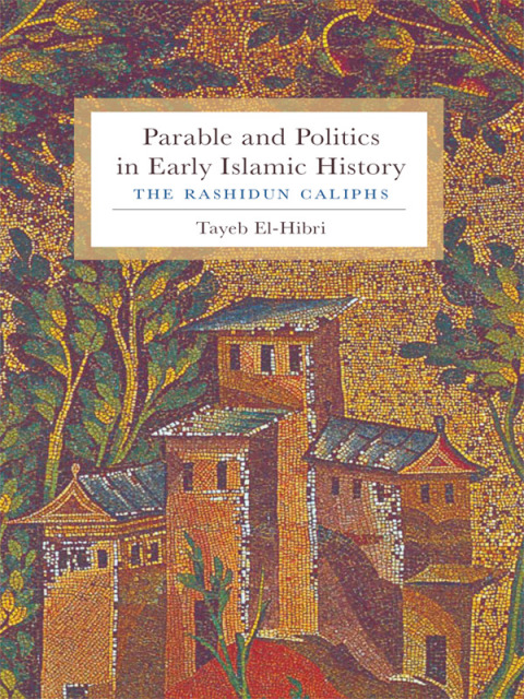 Cover image for book Parable and Politics in Early Islamic History