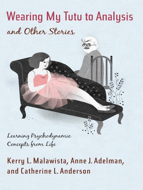 Cover image for book Wearing My Tutu to Analysis and Other Stories