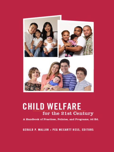Cover image for book Child Welfare for the Twenty-first Century