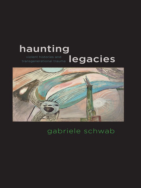 Cover image for book Haunting Legacies