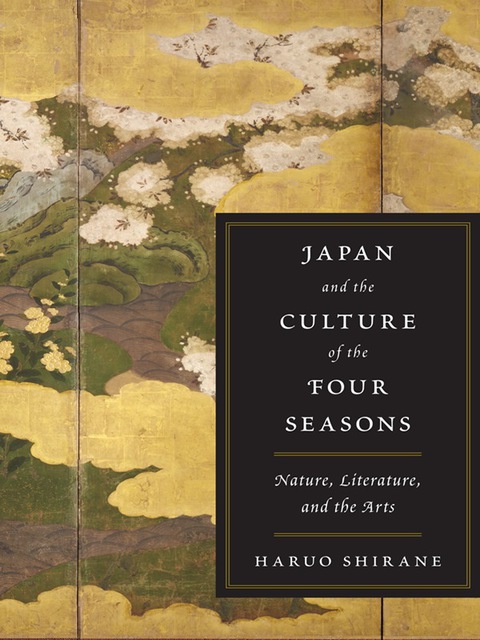 Cover image for book Japan and the Culture of the Four Seasons