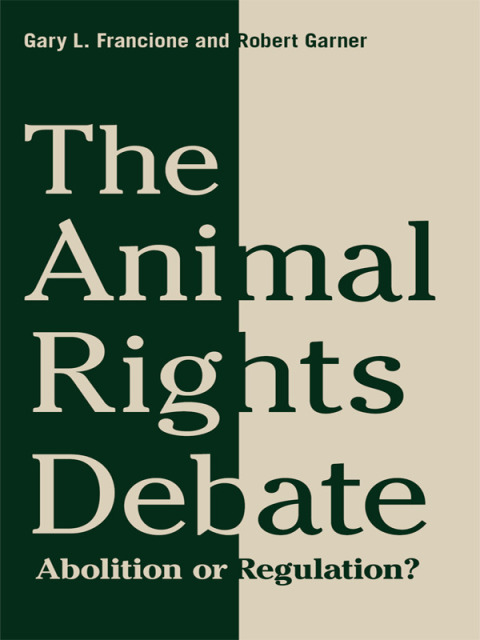 Cover image for book The Animal Rights Debate