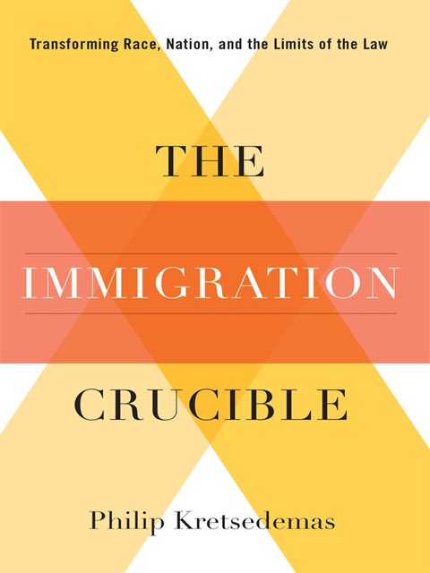 Cover image for book The Immigration Crucible