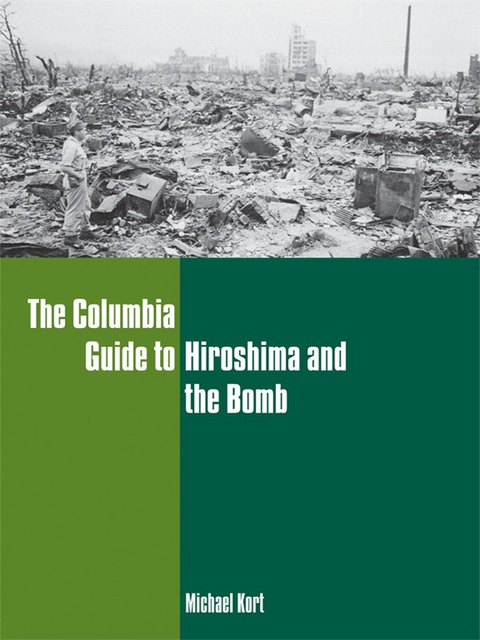 Cover image for book The Columbia Guide to Hiroshima and the Bomb