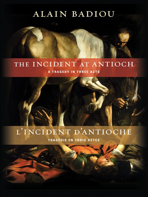 Cover image for book The Incident at Antioch / L’Incident d’Antioche