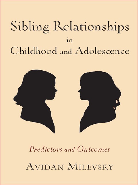 Cover image for book Sibling Relationships in Childhood and Adolescence