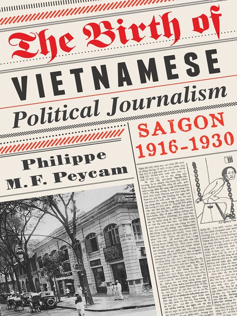 Cover image for book The Birth of Vietnamese Political Journalism