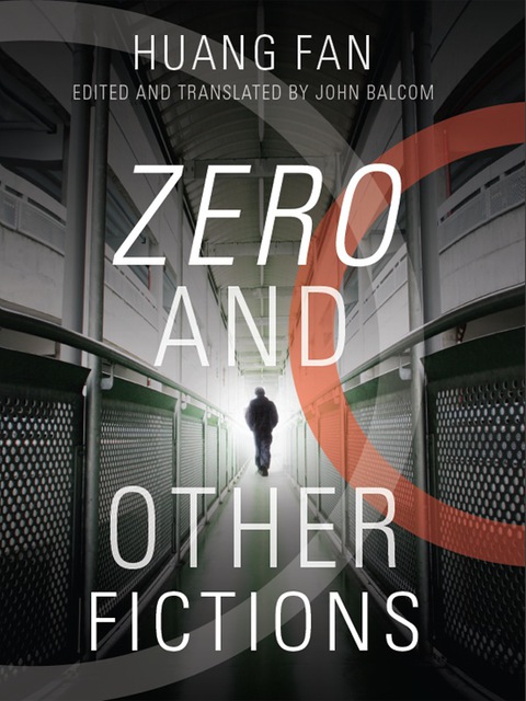 Cover image for book Zero and Other Fictions