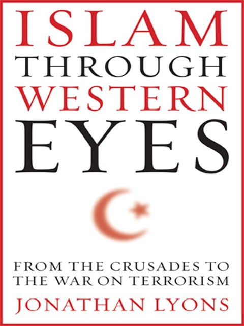 Cover image for book Islam Through Western Eyes